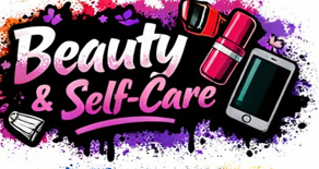 Beauty & Self Care